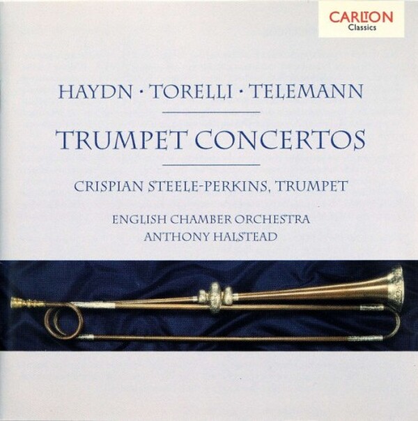 Trumpet Concertos of Haydn, Torelli and Telemann