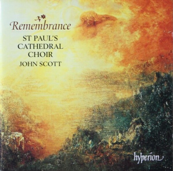 St. Paul s Cathedral Choir: Remembrance (USED) | Hyperion CDA67398 St. Paul s Cathedral Choir: Remembrance (USED) | Hyperion CDA67398