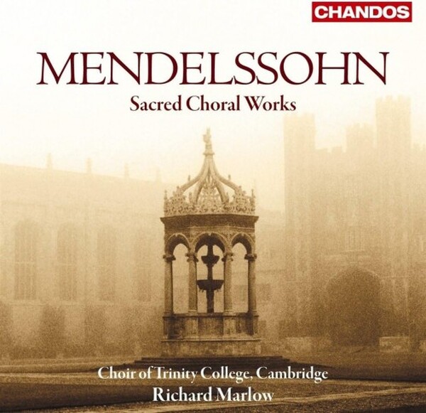 Mendelssohn - Sacred Choral Works (USED)