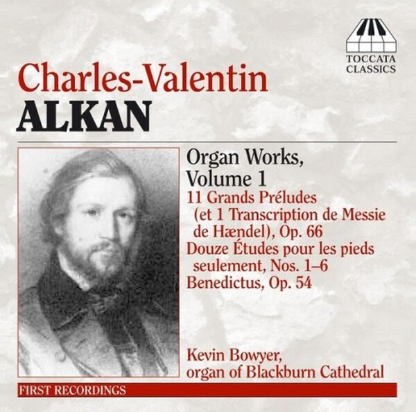Alkan - Organ Works vol.1