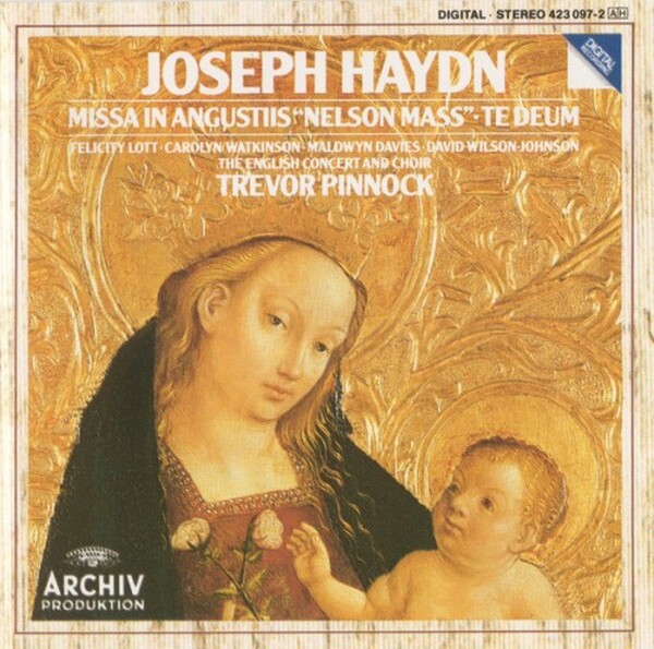Haydn: Missa in angustiis "Nelson Mass"; Te Deum