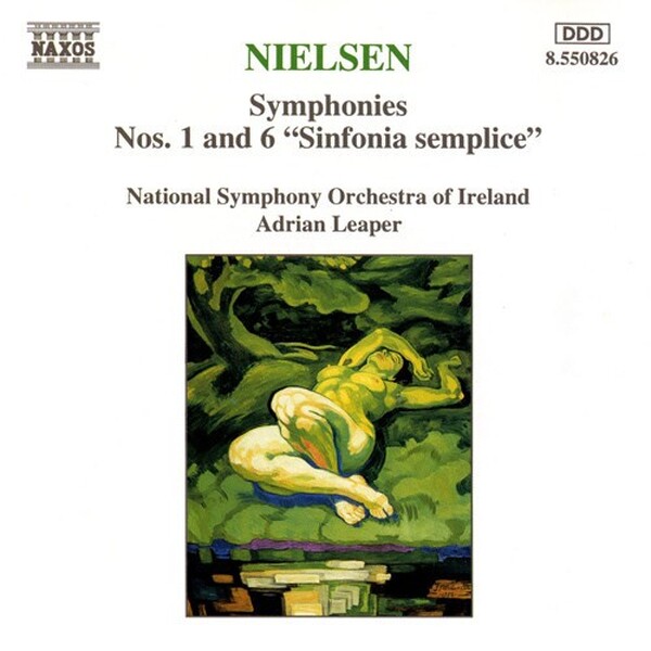 Nielsen: Symphonies Nos. 1 And 6 Sinfonia Semplice (USED)