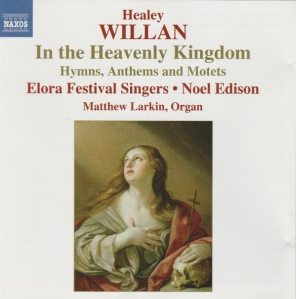 Willan - In the Heavenly Kingdom