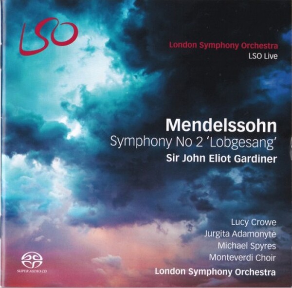 Mendelssohn - Symphony no.2 ‘Lobgesang’ (SACD + Blu-ray Audio) (USED) | LSO Live LSO0803 Mendelssohn - Symphony no.2 ‘Lobgesang’ (SACD + Blu-ray Audio) (USED) | LSO Live LSO0803
