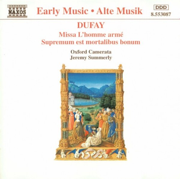 Dufay - Missa l�homme Arme, Supremum est mortalibus bonum (USED)