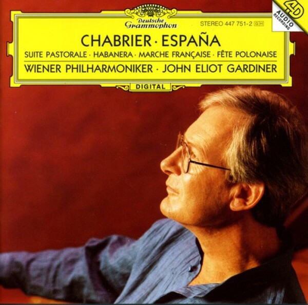 Chabrier: Espa�a � Suite Pastorale � Habanera � Marche Fran�aise � F�te Polonaise (USED)