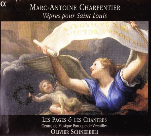 Charpentier - Vespers for St Louis (USED) | Alpha ALPHA050 Charpentier - Vespers for St Louis (USED) | Alpha ALPHA050