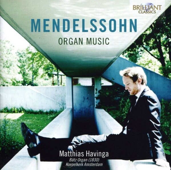 Mendelssohn - Organ Music