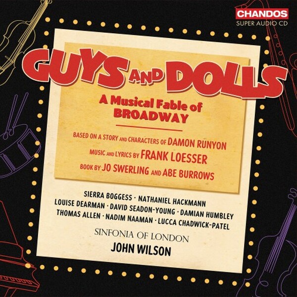 Loesser: Guys and Dolls - A Musical Fable of Broadway