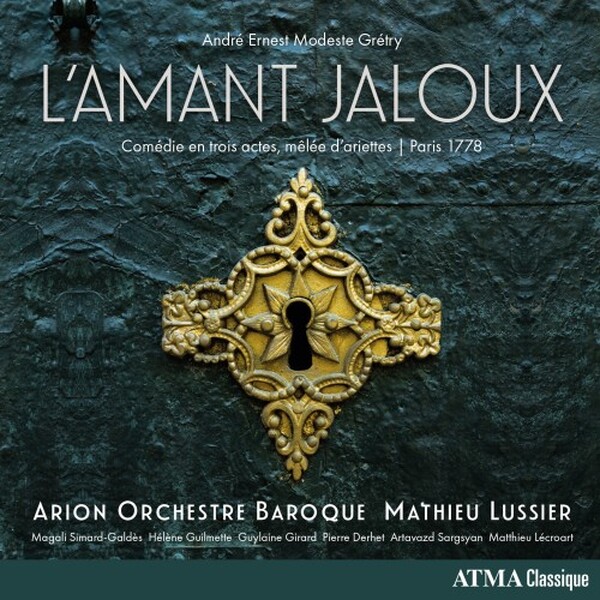 Gretry: L�Amant jaloux