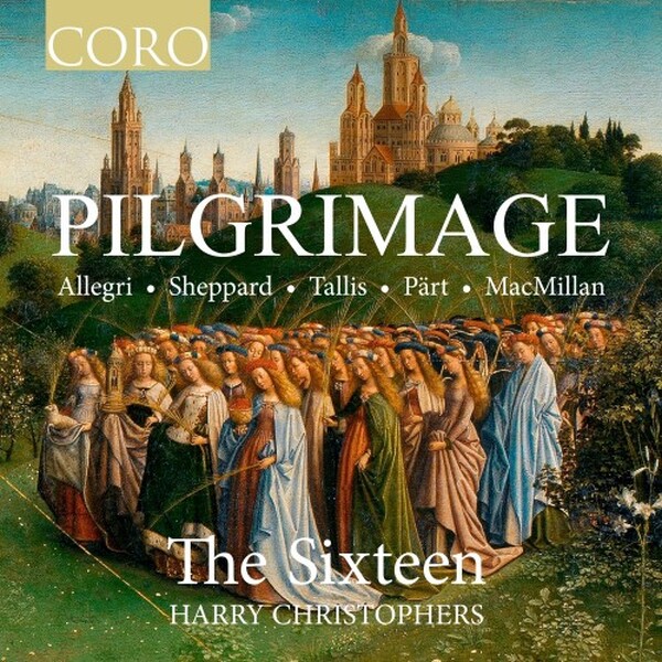Pilgrimage: Allegri, Sheppard, Tallis, Part, MacMillan (Vinyl LP)