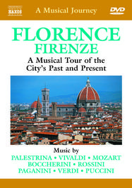 A Musical Journey - Florence | Naxos - DVD 2110513