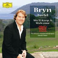 Bryn Terfel - We’ll Keep A Welcome | Deutsche Grammophon 4635932