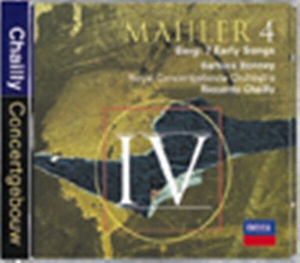 Mahler: Symphony No.4 / Berg: Seven Early Songs