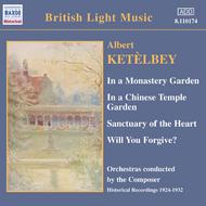 Ketelbey - In A Monastery Garden