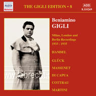 Gigli Edition vol.8 - Milan, London and Berlin Recordings (1933-1935)