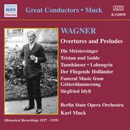 Wagner - Overtures & Preludes | Naxos - Historical 8110858