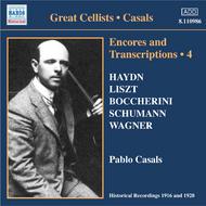 Casals - Encores & Transcriptions vol.4 | Naxos - Historical 8110986