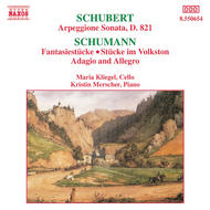 Schubert, Schumann - Piano & Cello Sonatas | Naxos 8550654