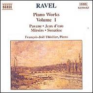 Ravel - Piano Works vol. 1