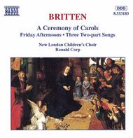 Britten - A Ceremony of Carols | Naxos 8553183