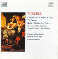 Purcell - Ode for St.Cecilias day, Te Deum, Raise, Raise the voice, The noise of foreign wars, Trumpet Sonata, Jubilate Deo