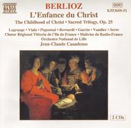 Berlioz - Lenfance Du Christ | Naxos 855365051