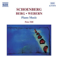 Schoenberg, Berg, Webern - Piano Music | Naxos 8553870