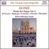 Dupr - Works For Organ vol. 2 | Naxos 8553918