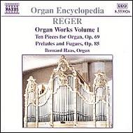 Reger - Organ Works Vol 1 | Naxos 8553926