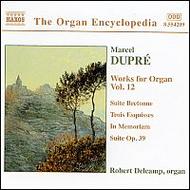Dupre - Works For Organ vol. 12 | Naxos 8554209