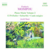 Mompou - Piano Music - 12 Preludes | Naxos 8554448