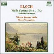 Bloch - Violin Sonatas Nos.1 & 2 | Naxos 8554460