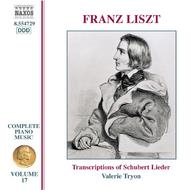 Liszt - Schubert Song Transcriptions, vol. 2 (Liszt Complete Piano Music, vol. 17)