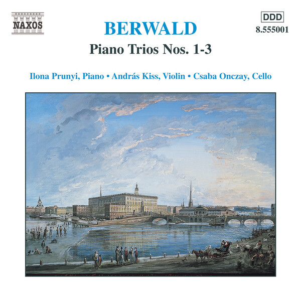 Berwald - Piano Trios Nos.1-3