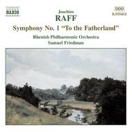Raff - Symphony No.1 "To The Fatherland" op.96