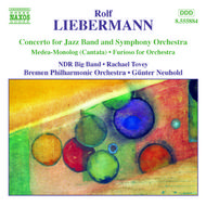 Libermann - Concerto for Jazz Band / Furioso / Medea-Monolog | Naxos 8555884