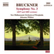 Bruckner - Symphony No. 3, WAB 103 (1877 and 1889 Versions) | Naxos 855592829