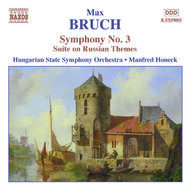Bruch - Symphony No. 3, Suite on Russian Themes | Naxos 8555985