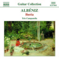 Albeniz - Iberia (arr. For 3 Guitars) | Naxos 8557064