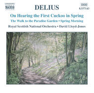 Delius - On Hearing the First Cuckoo in Spring | Naxos 8557143