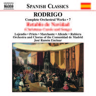 Rodrigo - Retablo de Navidad (Complete Orchestral Works, vol. 7) | Naxos 8557223