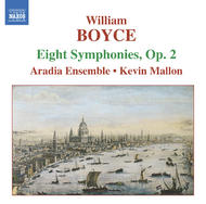 Boyce - Symphonies Nos. 1-8, Op. 2 | Naxos 8557278