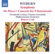 Webern - Symphony, Op. 21 / Six Pieces, Op. 6 / Concerto for Nine Instruments, Op. 24 | Naxos 8557530