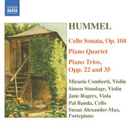 Hummel - Piano Trios, Piano Quartet in G major, Cello Sonata