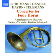 Schumann, Handel, Telemann, Haydn - Concertos For 4 Horns