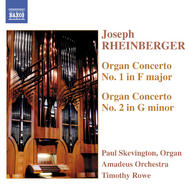 Rheinberger - Organ Concertos Nos.1 & 2