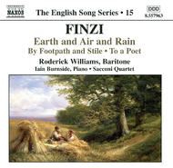 Finzi - Earth and Air and Rain / To a Poet / By Footpath and Stile (English Song, vol. 15)