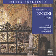 Opera Explained - Puccini - Tosca (Smillie)