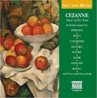 Art & Music - Cezanne - Music of His Time